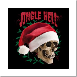 Jingle Hell and all the way! Merry Xmas and Rock 'n Roll! Posters and Art